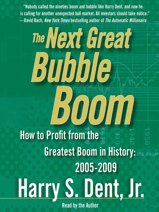 Upplýsingar um The Next Great Bubble Boom eftir Harry S. Dent - Biðlisti